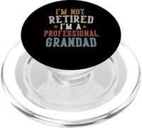 I'm Not Retired I'm A Professional Grandad Father's Day PopSockets PopGrip para MagSafe