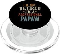 I'm Not Retired I'm A Professional Papaw Father's Day PopSockets PopGrip para MagSafe
