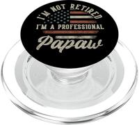 I'm Not Retired I'm A Professional Papaw Funny Retirement PopSockets PopGrip para MagSafe