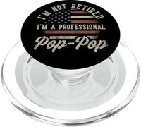 I'm Not Retired I'm A Professional Pop-Pop Funny Retirement PopSockets PopGrip para MagSafe