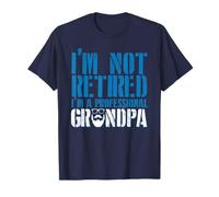I'm Not Retired I'm Professional Grandpa Funny Humor Camiseta
