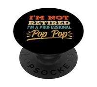 I'm Not Retired - Pop Pop Pop Vintage Retro Color PopSockets PopGrip Adhesivo