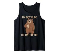 I'm Not Rude I'm Pre-Coffee Camiseta sin Mangas