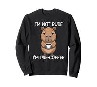I'm Not Rude I'm Pre-Coffee Sudadera