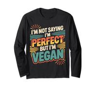 I'm Not Saying I'm But I'm Vegan Plant Healthy - Manga Larga