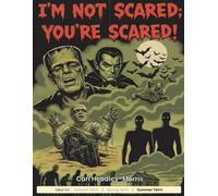 I'm Not Scared; You're Scared!: Comprehension Practise Papers for 11+ and KS2 (11+ Comprehension Practise Papers)