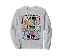 I'm Not Short I'm A Prechool Teacher Size Funny Quote Women Sudadera