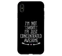 I'm Not Short I'm Just Concentrated Awesome Carcasa para iPhone XS MAX