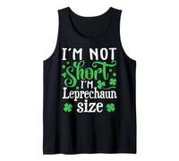 I'm Not Short I'm Leprechaun Size Saint Patricks Day Camiseta sin Mangas