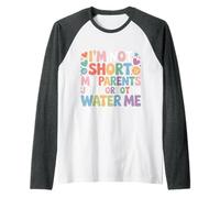 I'm Not Short My Parents Just Forgot To Water Me |- Camiseta Manga Raglan