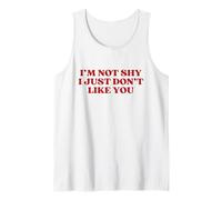 I'm Not Shy I Just Don't Like You Y2k Aesthetic Trendy Camiseta sin Mangas