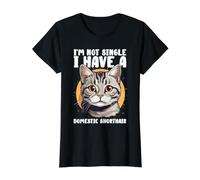 I'm Not Single I Have A Domestic Shorthair Cat Lover Owner Camiseta gráfica económica, Mujer, Negro, XL