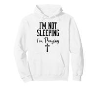 I'm Not Sleeping I'm Praying Pastor Appreciation Christian Sudadera con Capucha