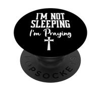 Im Not Sleeping Im Praying Shh Pastor Appreciation Christian PopSockets PopGrip Adhesivo