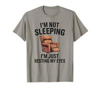 I'm Not Sleeping I'm Resting My Eyes Humor Hombre Abuelo Camiseta