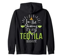 Im Not Slurring Its My Tequila Accent Margarita Day Drinking Sudadera con Capucha