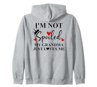 I'm Not Spoiled My Grandma Just Loves Me Spoiled Grandkids Sudadera con Capucha