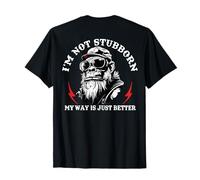 I'm Not Stubborn My Way Is Just Better Monkey (EN LA Parte ATRÁS) Camiseta