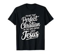 I'm Not That Christian I'm The One Who Knows Camiseta