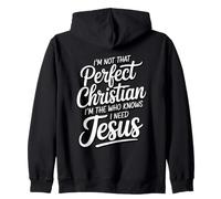 I'm Not That Christian I'm The One Who Knows Sudadera con Capucha