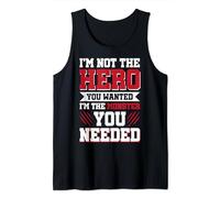 I'm Not The Hero I'm The Monster You Needed Camiseta sin Mangas