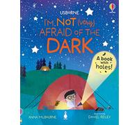 I'm Not (Very) Afraid of the Dark