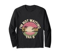 I'm Not Waiting Till 5 Party Drinking Celebration |----- Manga Larga