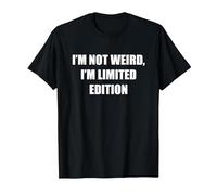 I'm Not Weird, I'm Edición Limitada Camiseta, Hombre, Negro, L