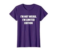 I'm Not Weird, I'm Edición Limitada Camiseta, Mujer, Morado, 3XL