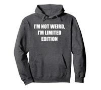 I'm Not Weird, I'm Edición Limitada Sudadera con Capucha, Unisex para Adultos, Jaspeado Oscuro, XL