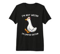 I'm Not Weird I'm Limited Edition Funny Silly Goose Meme Camiseta Premium