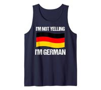 I'm Not Yelling I'm German Country Flag Alemania Cita Camiseta sin Mangas