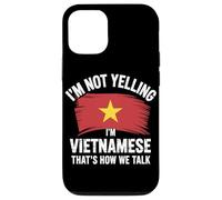 I'm Not Yelling I'm Vietnamese That's How We Talk Carcasa para iPhone 12/12 Pro