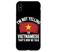 I'm Not Yelling I'm Vietnamese That's How We Talk Carcasa para iPhone XS MAX
