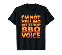 I'm Not Yelling This IS Just MY BBQ Voice Camiseta