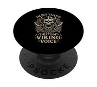 Im Not Yelling This Is My Viking Voice North Myth Vikings PopSockets PopGrip Adhesivo