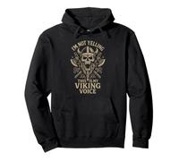 Im Not Yelling This Is My Viking Voice North Myth Vikings Sudadera con Capucha
