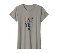 Im Not Yet The Power of Yet - Cita Motivacional Camiseta, Mujer, Pizarra, L