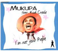 I'm not your papa [Single-CD]