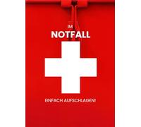 Im Notfall - einfach aufschlagen: Alles im Griff, wenn’s drauf ankommt! Dein Notfallordner mit allen wichtigen Kontakten & Gesundheitsinfos - damit du ... im Ernstfall nicht den Kopf verlierst.