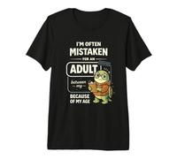 I'm Often Mistaken For An Adult Because of My Age Camiseta Premium