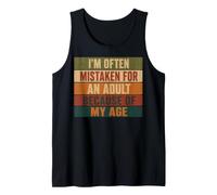 I'm Often Mistaken for an Adult Because of My Age Camiseta sin Mangas