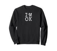 I'm Ok I'm Broken Invisible Hombres Mujeres Cumpleaños Escuela Partido Sudadera