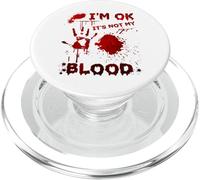 I'm Ok It's Not My Blood Sarcastic Halloween PopSockets PopGrip para MagSafe