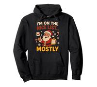 I'm On The Nice List Navidad Santa Navidad Familia Celebración Sudadera con Capucha
