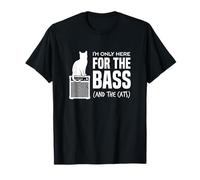 Im Only Here For The Bass and The Cats Bajista Jugador Gato Camiseta