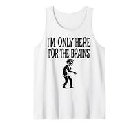 I'm Only Here For The Brains Costume Halloween Zombie Camiseta sin Mangas