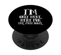 I'm Only Here For The Free Booze Funny Drunk Dad Costume PopSockets PopGrip Adhesivo