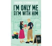 I'm Only Me When I'm With Him: 3 (Sweeter Than Fiction)