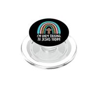 I'm Only Talking To Jesus Today PopSockets PopGrip para MagSafe